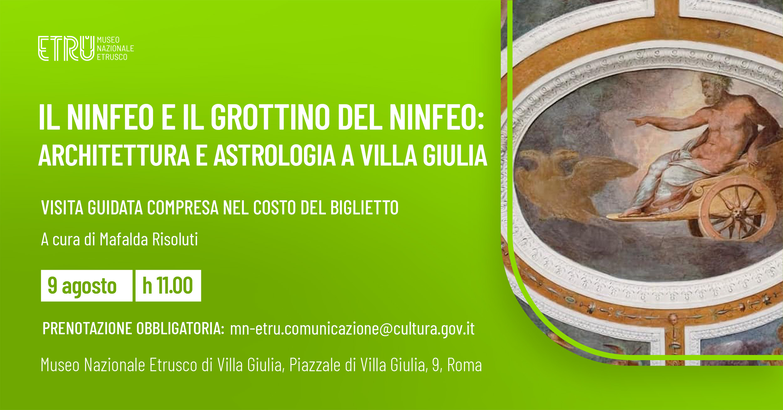 Il Ninfeo e il grottino del Ninfeo: architettura e astrologia a Villa Giulia